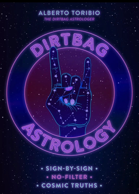 Dirtbag Astrology