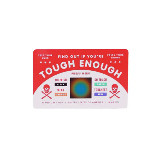 Tough Enough Mood Card