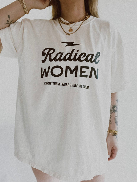 Radical Women Tee