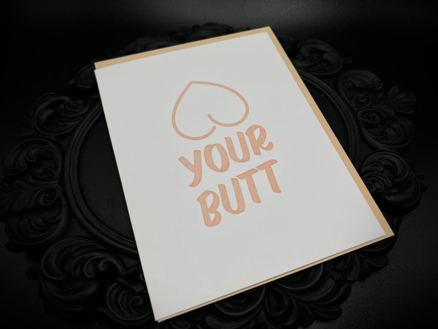 Love Your Butt Card